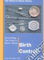 Everything You Need to Know About Birth Control