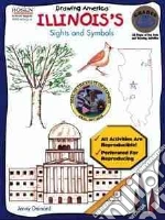 How to Draw Illinois's Sights and Symbols