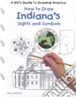How to Draw Indiana's Sights and Symbols