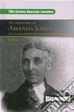 The Inventions of Amanda Jones