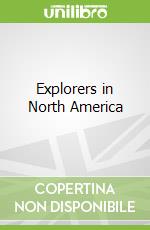 Explorers in North America