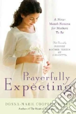 Prayerfully Expecting