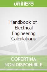 Handbook of Electrical Engineering Calculations
