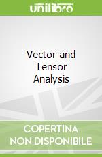 Vector and Tensor Analysis