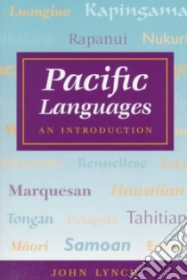 Pacific Languages libro in lingua di Lynch John