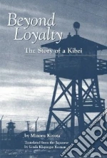 Beyond Loyalty