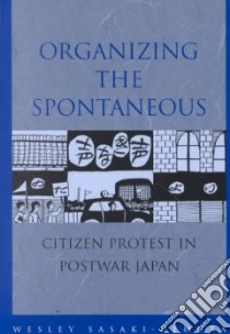 Organizing the Spontaneous libro in lingua di Sasaki-Uemura Wesley