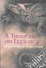 A Treatise on Efficacy