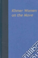 Khmer Women on the Move