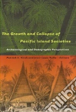 The Growth and Collapse of Pacific Island Societies