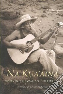 Na Kua 'Aina libro in lingua di Mcgregor Davianna Pomaika'i