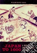 Japan to 1600
