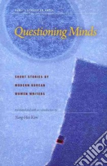 Questioning Minds libro in lingua di Kim Yung-Hee (TRN)