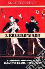 A Beggar's Art