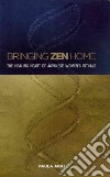 Bringing Zen Home libro str