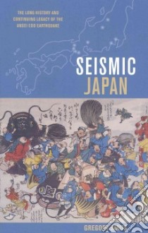 Seismic Japan libro in lingua di Smits Gregory