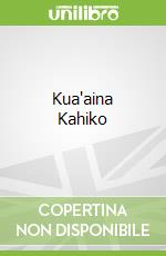 Kua'aina Kahiko