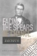 Facing the Spears of Change
