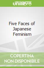 Five Faces of Japanese Feminism