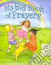 My Big Book of Prayers libro str