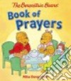 The Berenstain Bears' Book of Prayers libro str