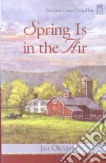Spring Is in the Air