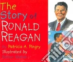 The Story of Ronald Reagan