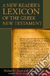 A New Reader's Lexicon of the Greek New Testament libro str