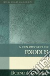 A Commentary on Exodus libro str