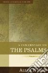A Commentary on the Psalms libro str