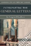 Interpreting the General Letters libro str