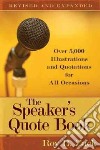 The Speaker's Quote Book libro str