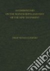 A Commentary on the Manuscripts and Text of the New Testament libro str