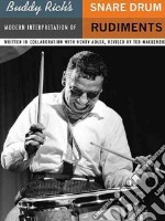 Buddy Rich's Modern Interpretation of Snare Drum Rudiments