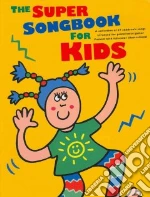 The Super Songbook for Kids libro str