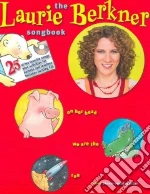 The Laurie Berkner Songbook libro str