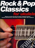 Rock & Pop Classics for Ukulele libro str