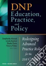 DNP Education, Practice, and Policy