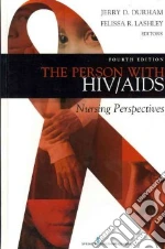 The Person With HIV/AIDS