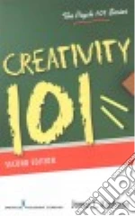 Creativity 101