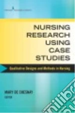 Nursing Research Using Case Studies