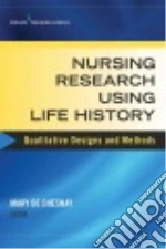 Nursing Research Using Life History
