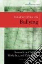 Perspectives on Bullying