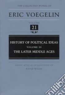 History of Political Ideas libro in lingua di Voegelin Eric, Walsh David (EDT)