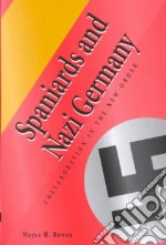 Spaniards and Nazi Germany