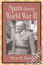 Spain During World War II