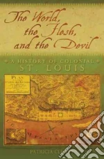 The World, the Flesh, and the Devil