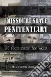 The Missouri State Penitentiary libro str