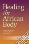 Healing the African Body libro str