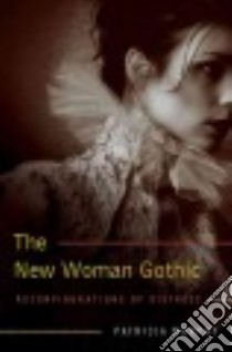 The New Woman Gothic libro in lingua di Murphy Patricia